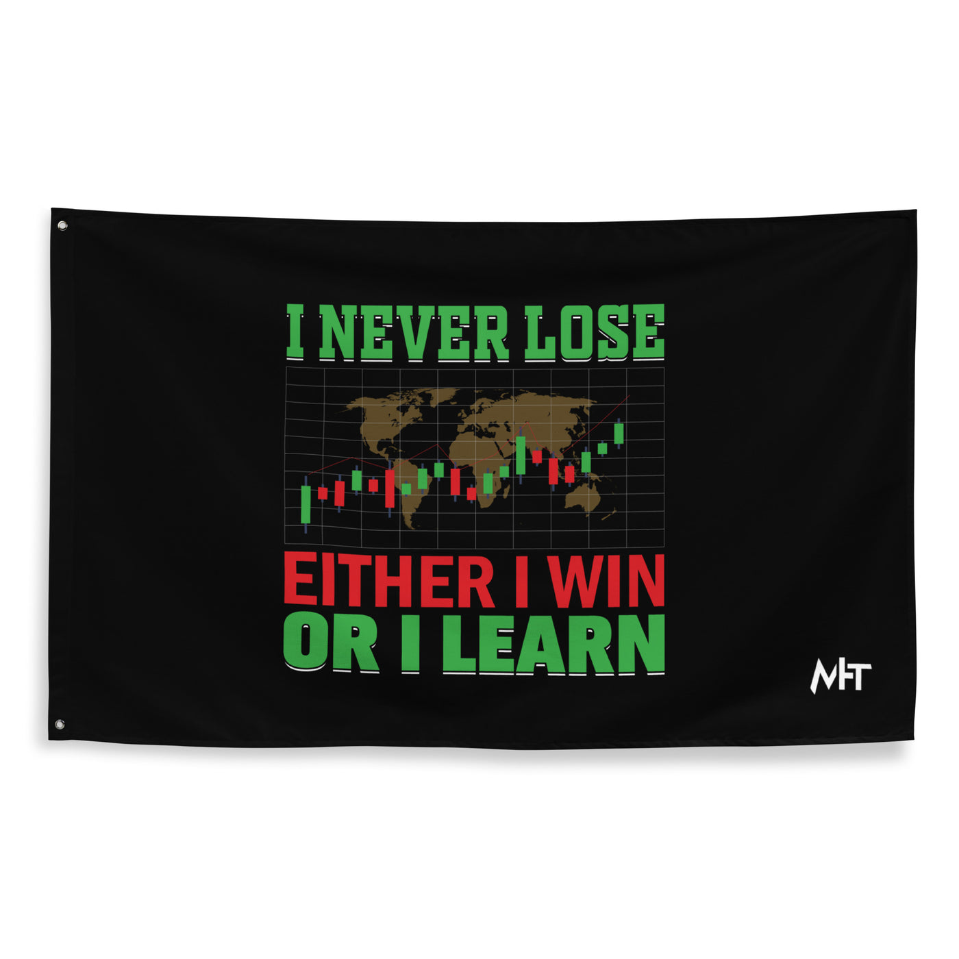 I never Lose: Either I win or I learn V2 - Flag