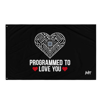 Programmed to Love you - Flag