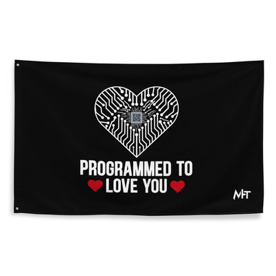 Programmed to Love you - Flag