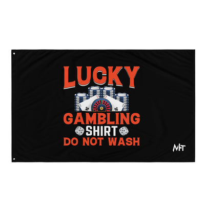 Lucky Gambling Shirt: Do Not Wash - Flag