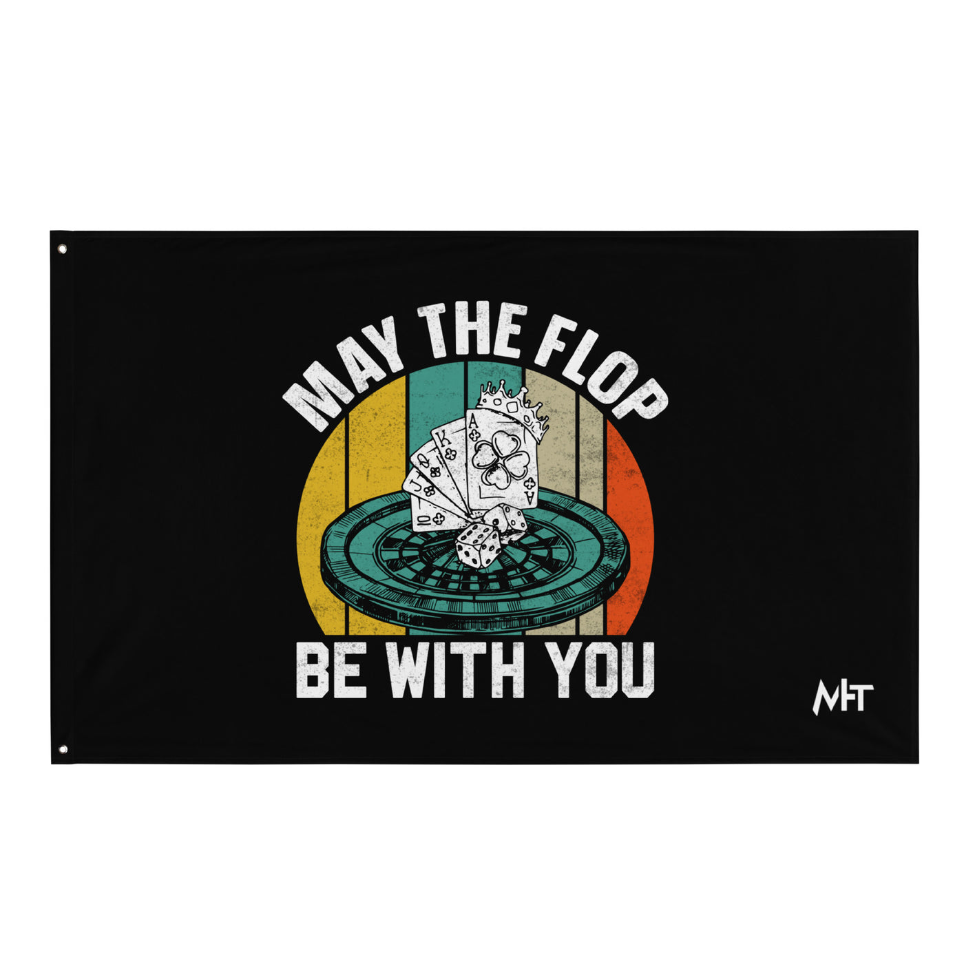 May the Flop be with you - Flag