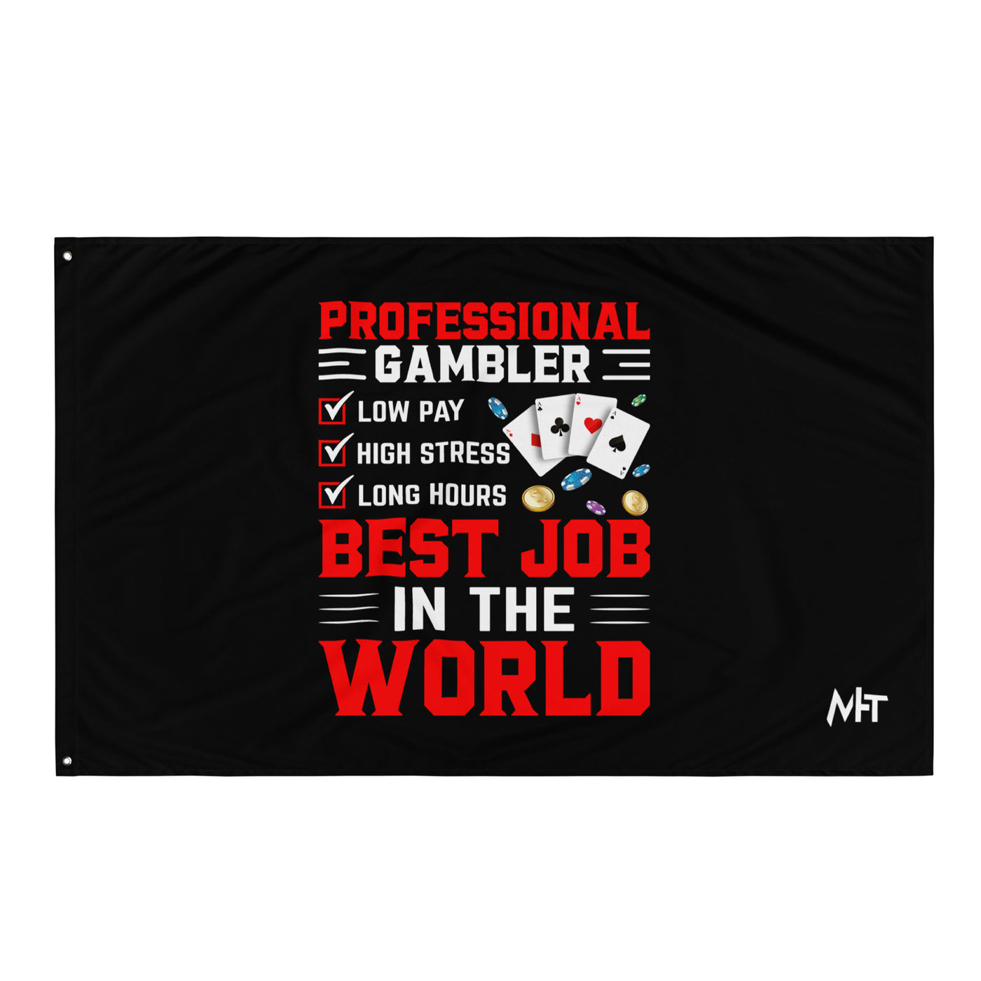 Professional Gambler: The Best Job in the World - Flag