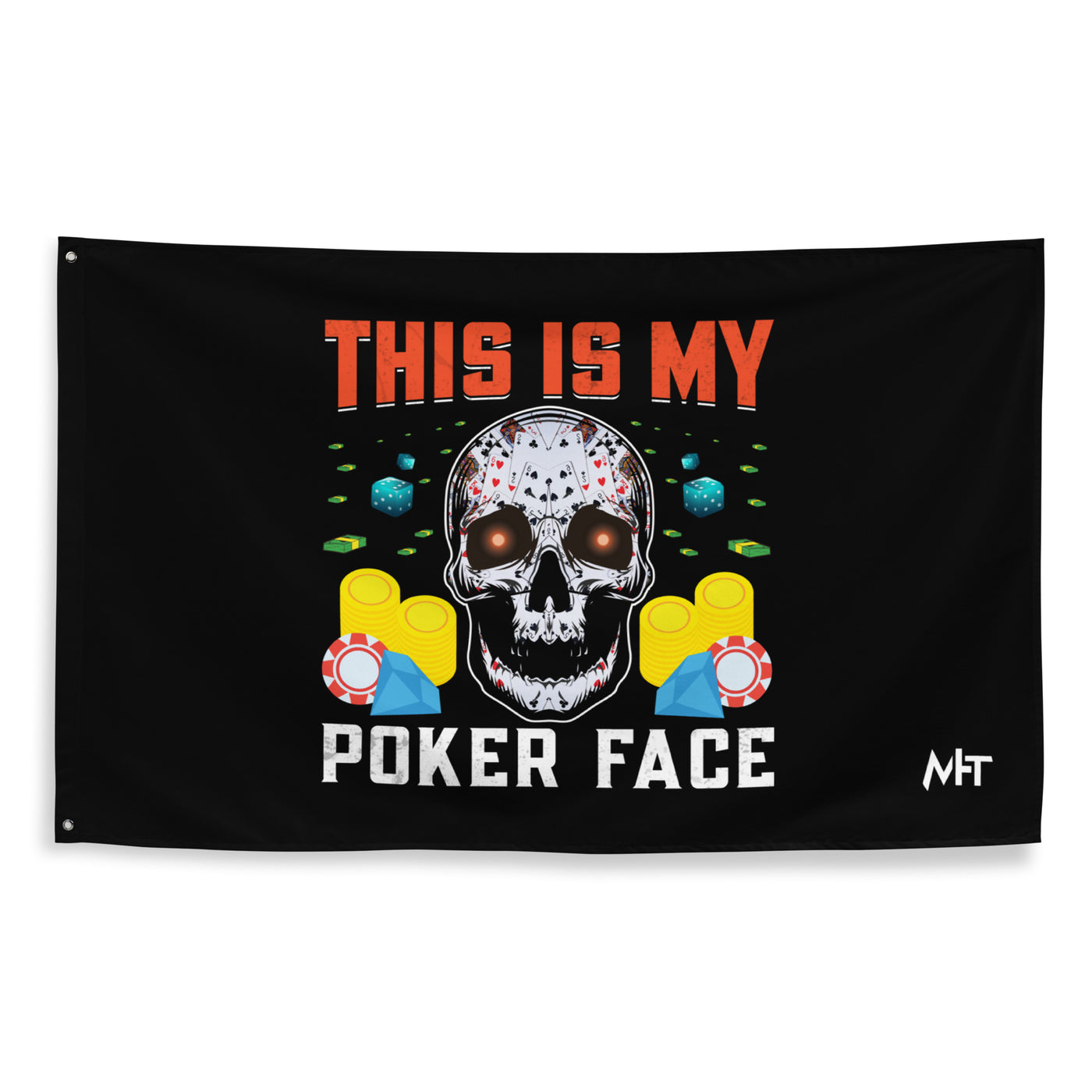 This is My Poker Face - Flag