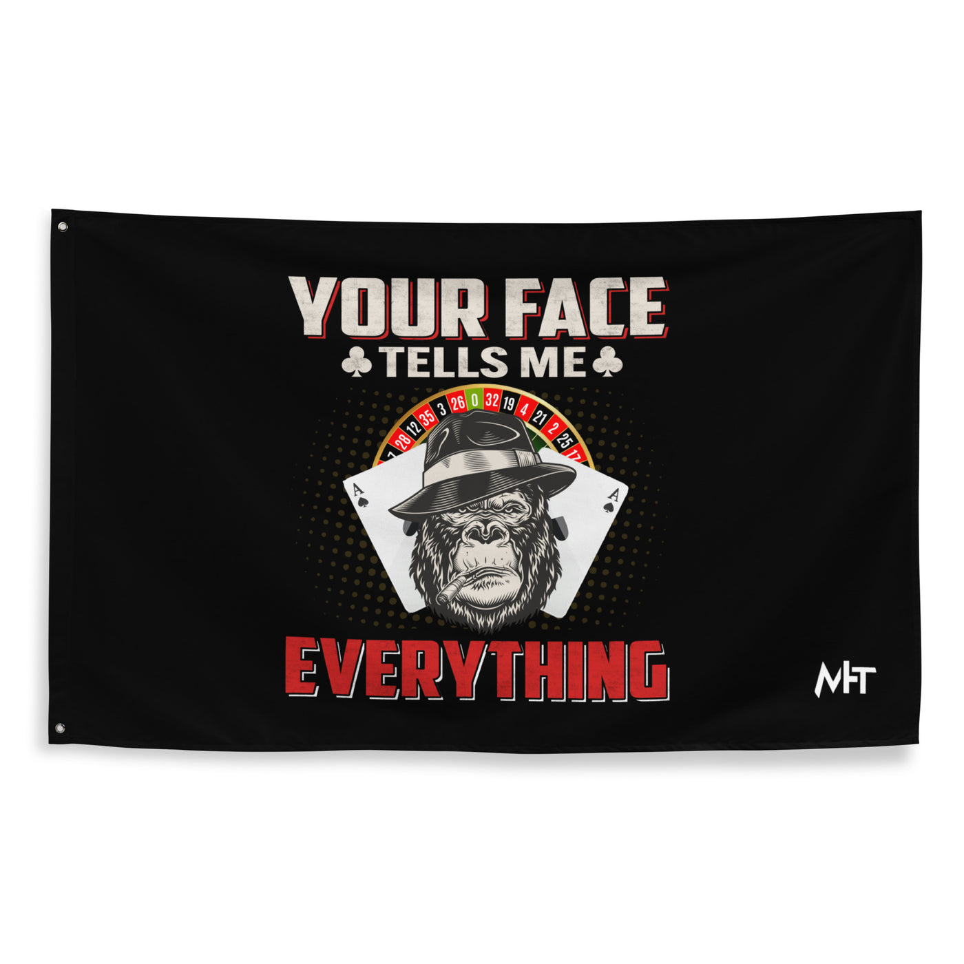 Your Face Tells me Everything - Flag