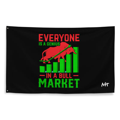 Everyone is a Genius in a Bull Market V1 - Flag