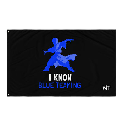 I Know Blue Teaming - Flag