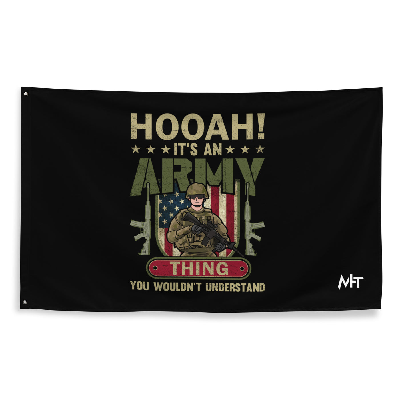 HOOAH! It's an Army thing you wouldn't understand - Flag