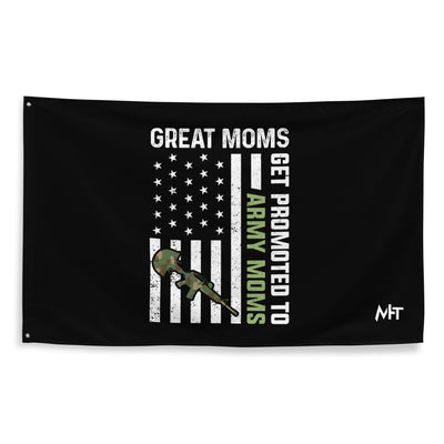 Army Moms, Great Moms promoted - Flag