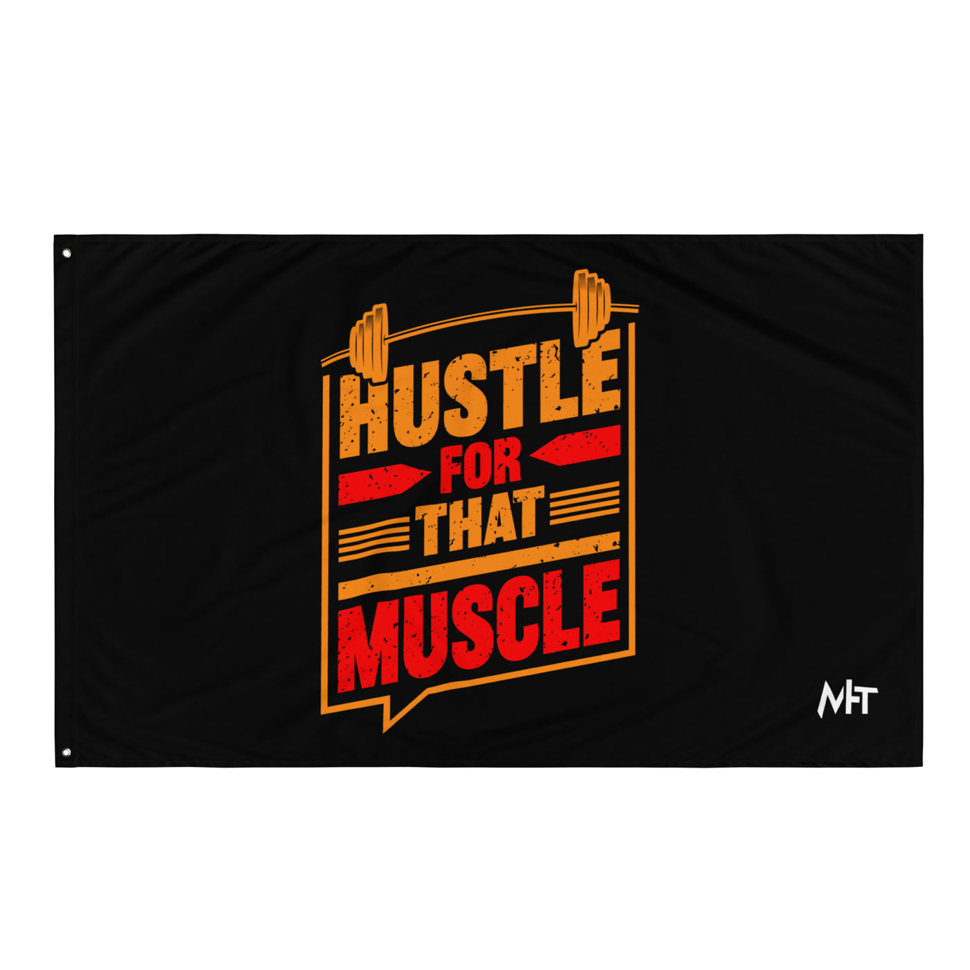 Hustle for that Muscle - Flag