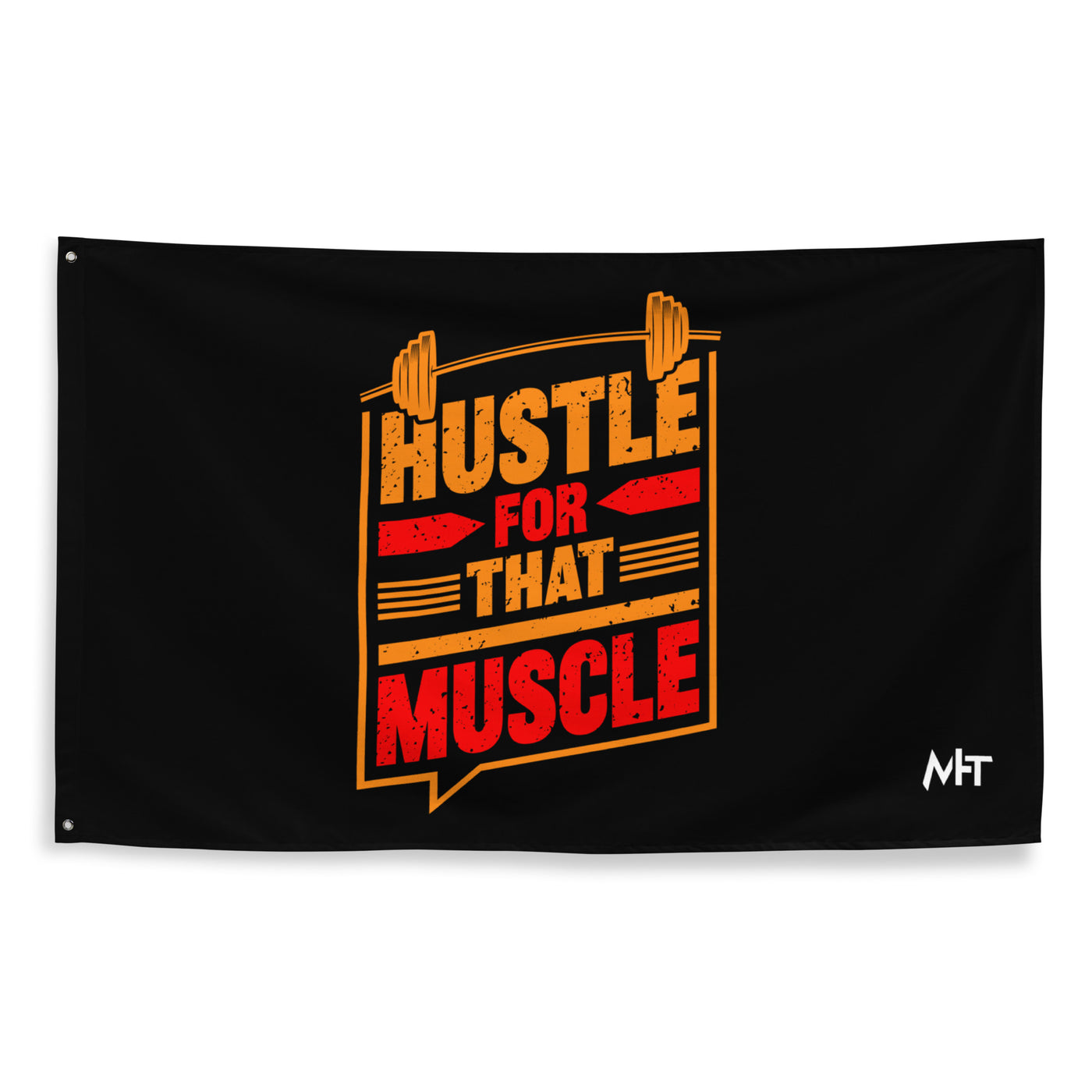 Hustle for that Muscle - Flag