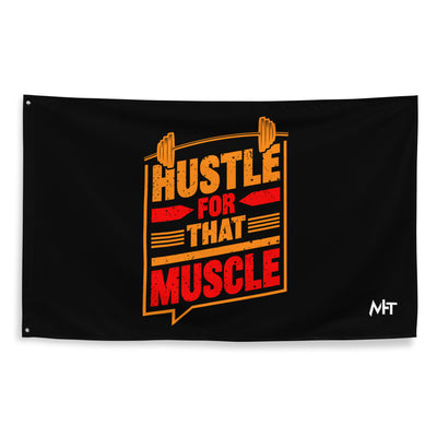 Hustle for that Muscle - Flag