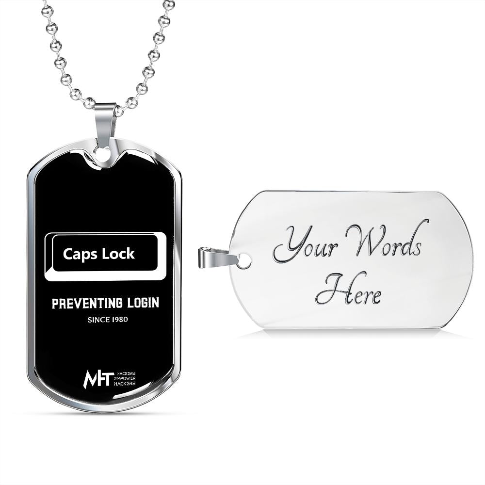 Caps Lock Graphical Dog Tag and Ball Chain by MyHackerTech