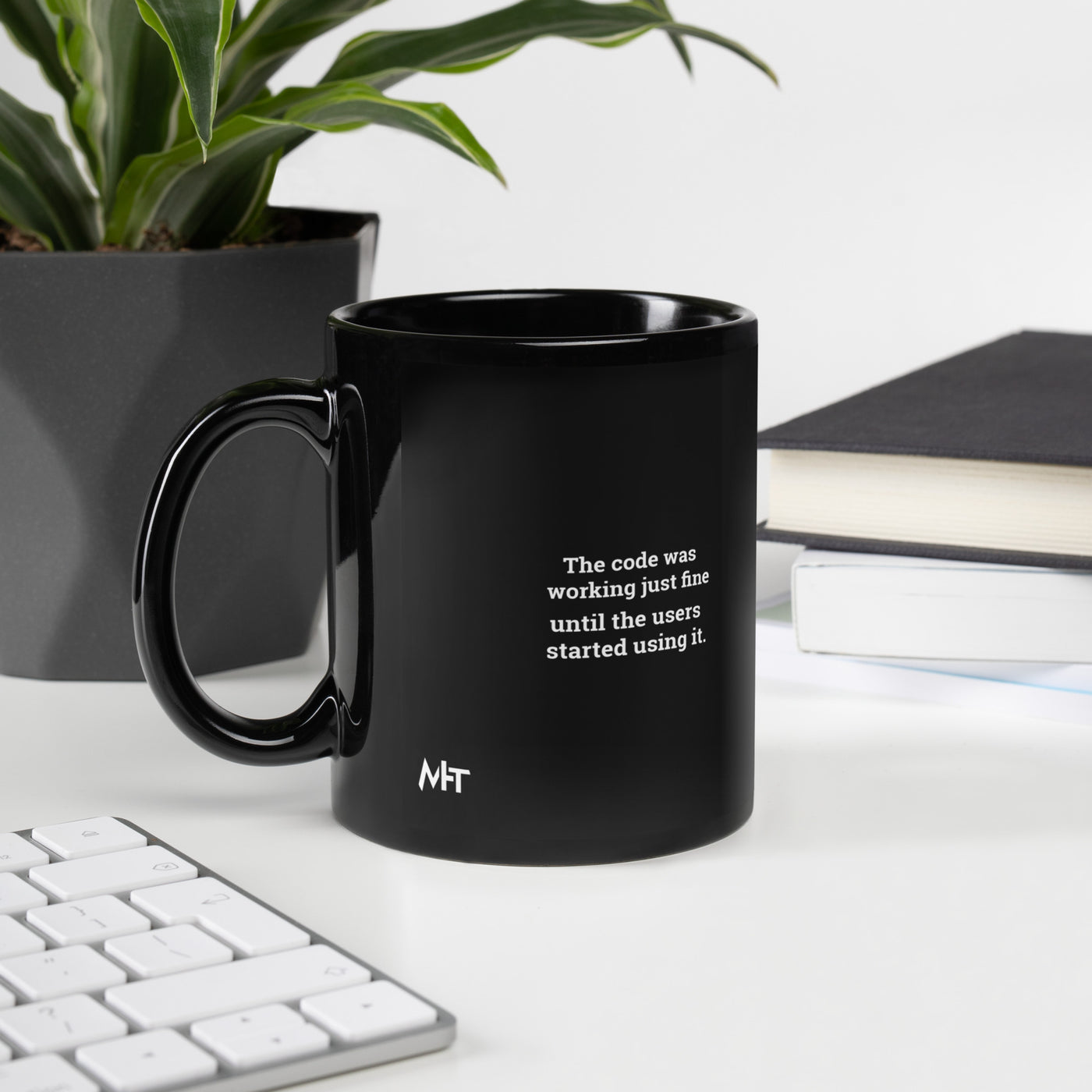 The code was working just fine until the users started using it V1 - Black Glossy Mug
