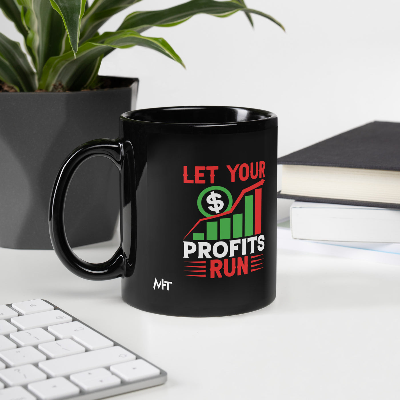 Let your Profits run V1 - Black Glossy Mug