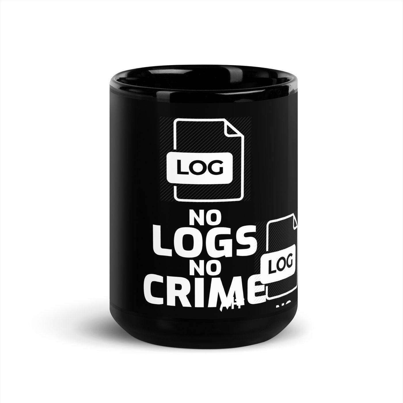 No logs no crime -  Black Glossy Mug