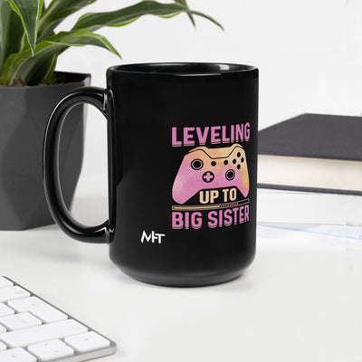Levelling up to Big Sister - Black Glossy Mug