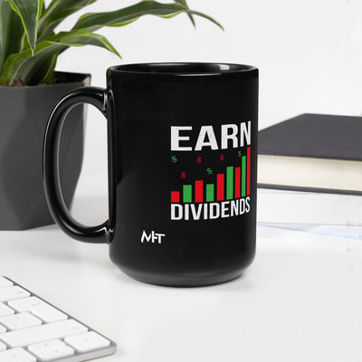 Earn Dividends - Black Glossy Mug