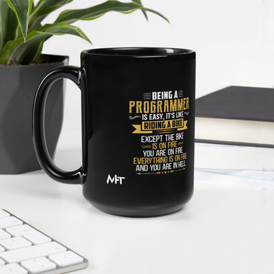 Being a Programmer is easy V2 - Black Glossy Mug