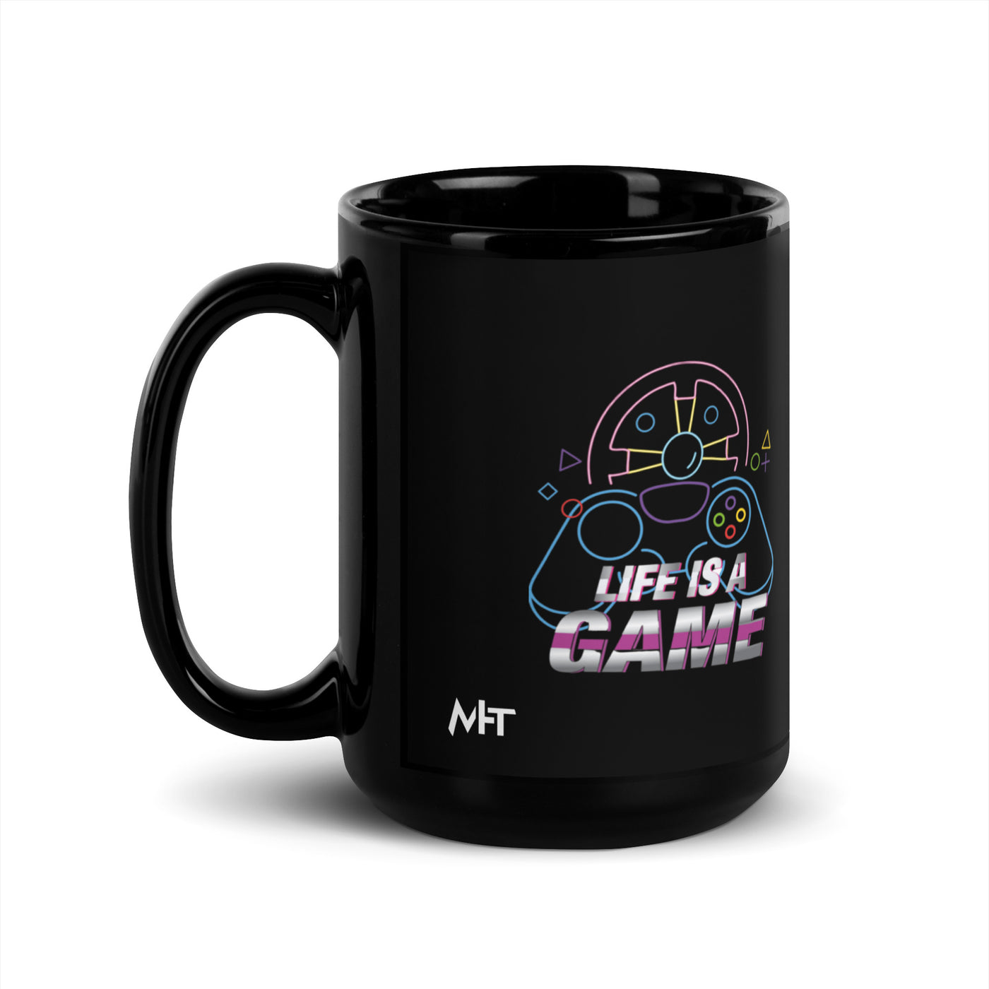 Life is a Game - Black Glossy Mug