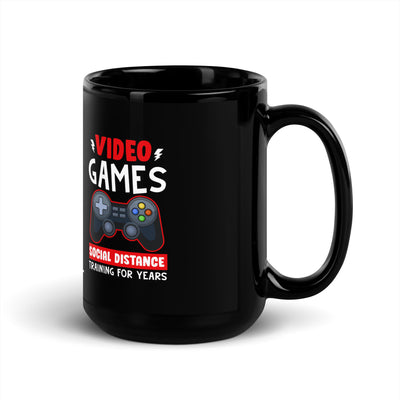 Video Games Social Distance Training for Years - Black Glossy Mug