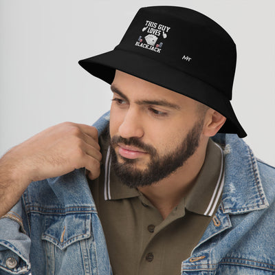 This Guy Loves Black Jack V1 - Bucket Hat