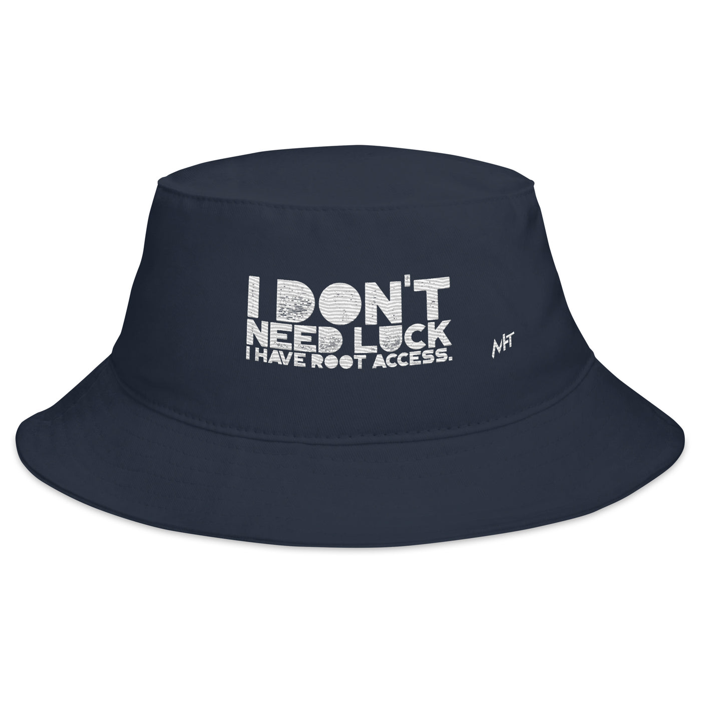 I Don't Need Luck: I Have Root Access - Bucket Hat