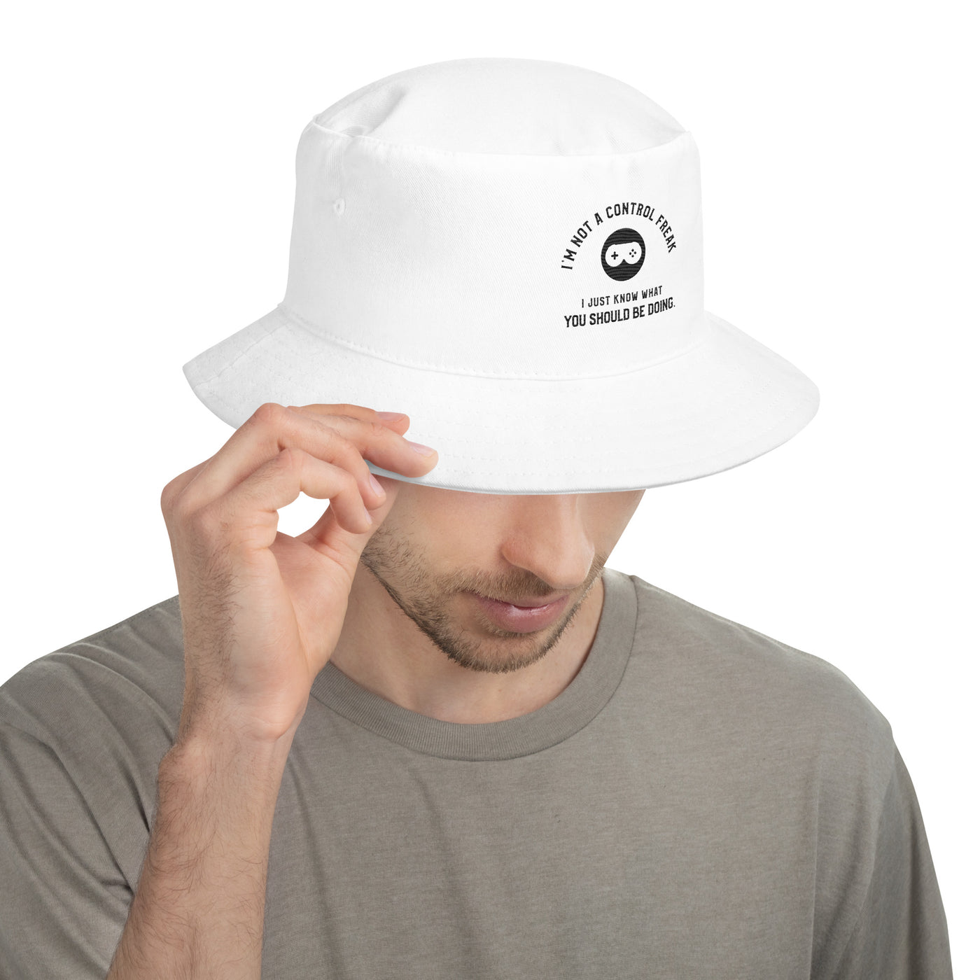 I am not a Control freak, I just Know what you should be doing - Bucket Hat