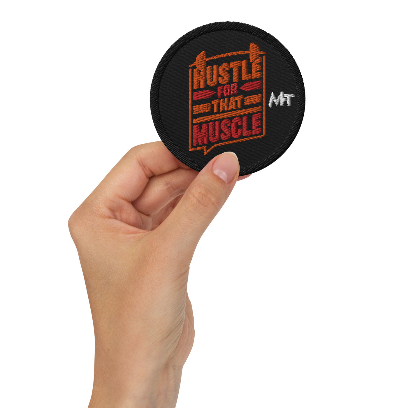 Hustle for that Muscle - Embroidered patches