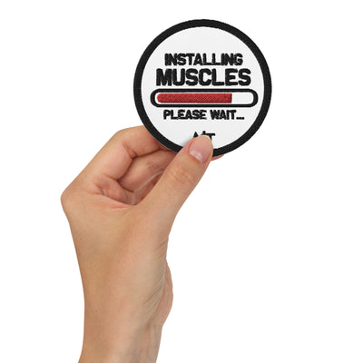 Installing Muscles Please Wait.... - Embroidered patches
