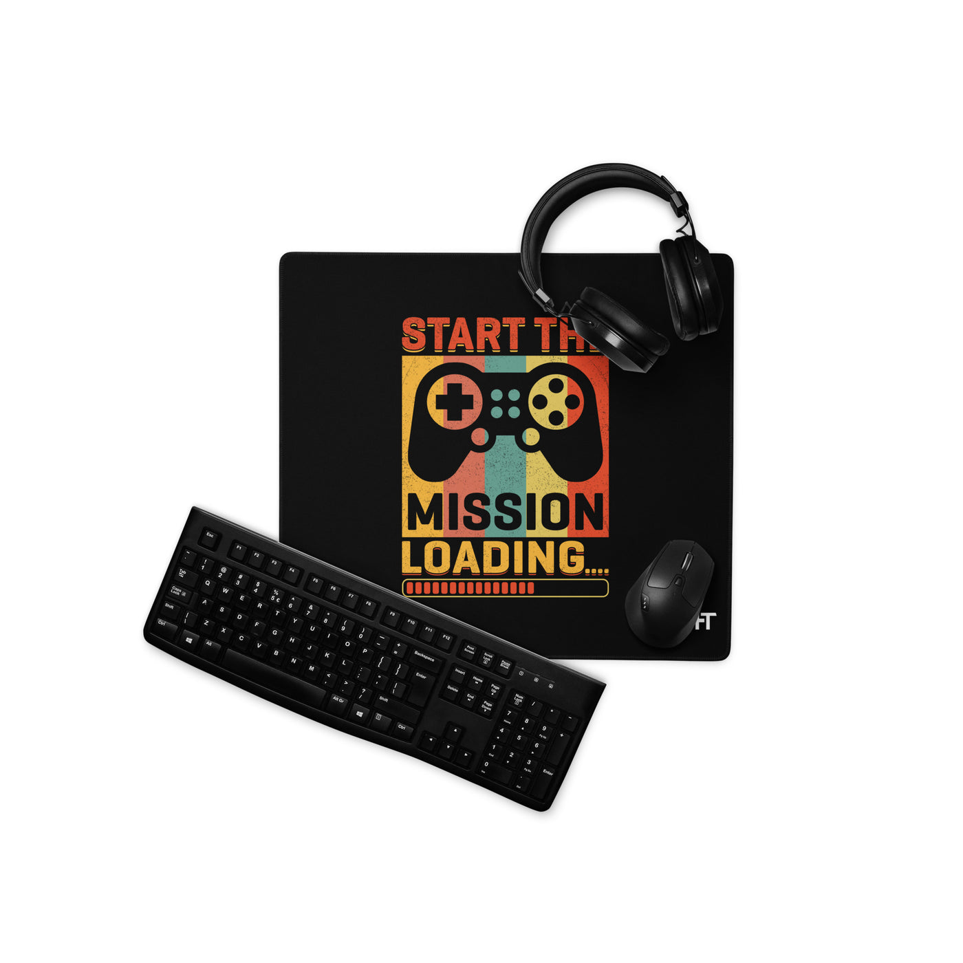 Start the Mission Loading - Desk Mat