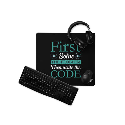 First solve the Problem, Then Write the Code (Rasel) Desk Mat