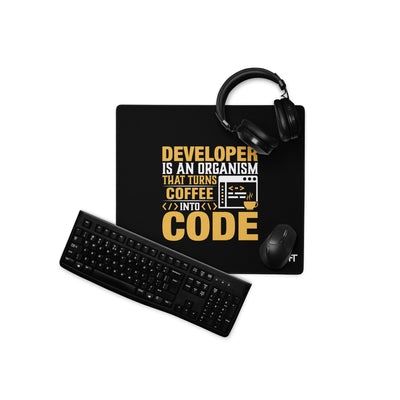 Developer is an Organism that turns Coffee into Code Desk Mat