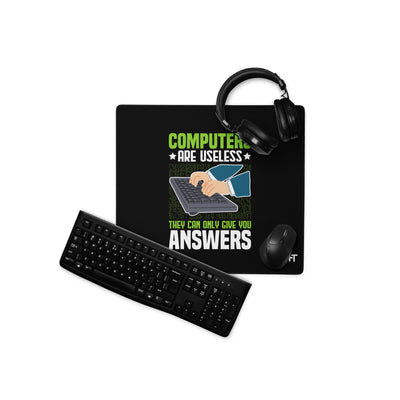 Computer are Useless, they only Give you Answers Desk Mat