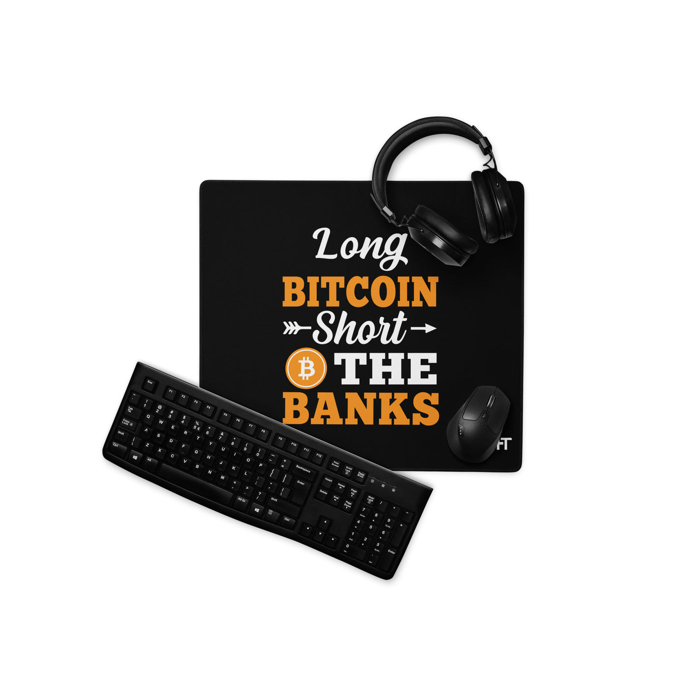 Long Big Coin, Short the Banks - Desk Mat
