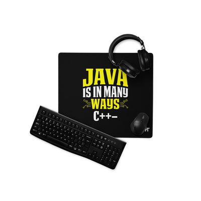 Java is in Many Ways C++- Desk Mat