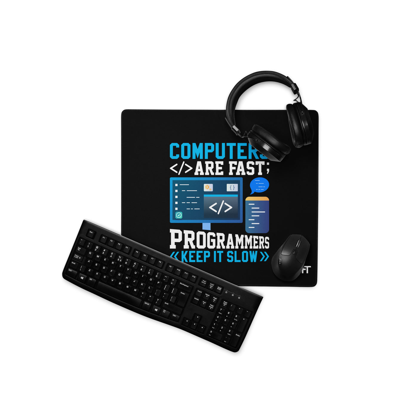 Computers are fast - Blue RK Desk Mat