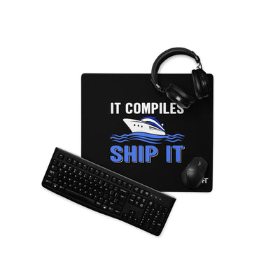 It Compiles, Ship it Desk Mat