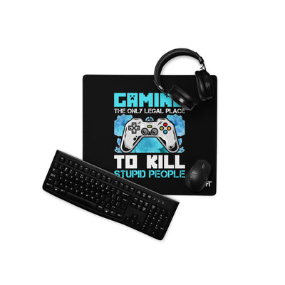 Gaming is the only Legal Place - Blue V Desk Mat