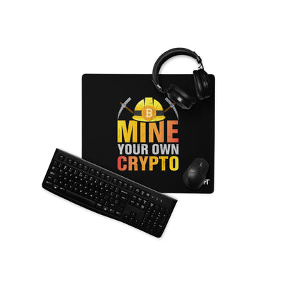 Mine your own Crypto - Desk Mat