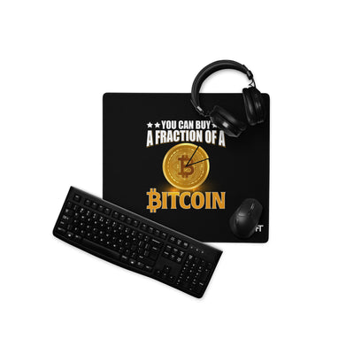 You can Buy a Fraction of a Bitcoin - Desk Mat