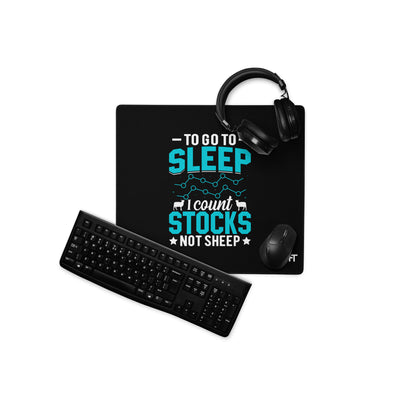To go to sleep, I count stocks not sheep (DB) - Desk Mat