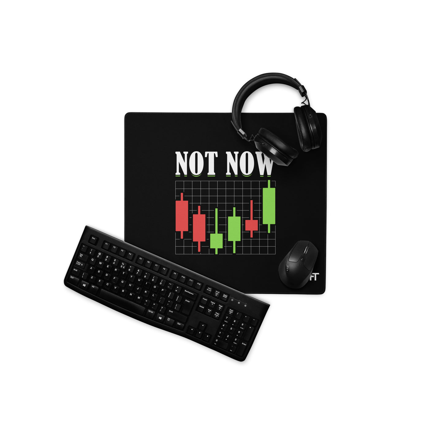 Not Now - Desk Mat