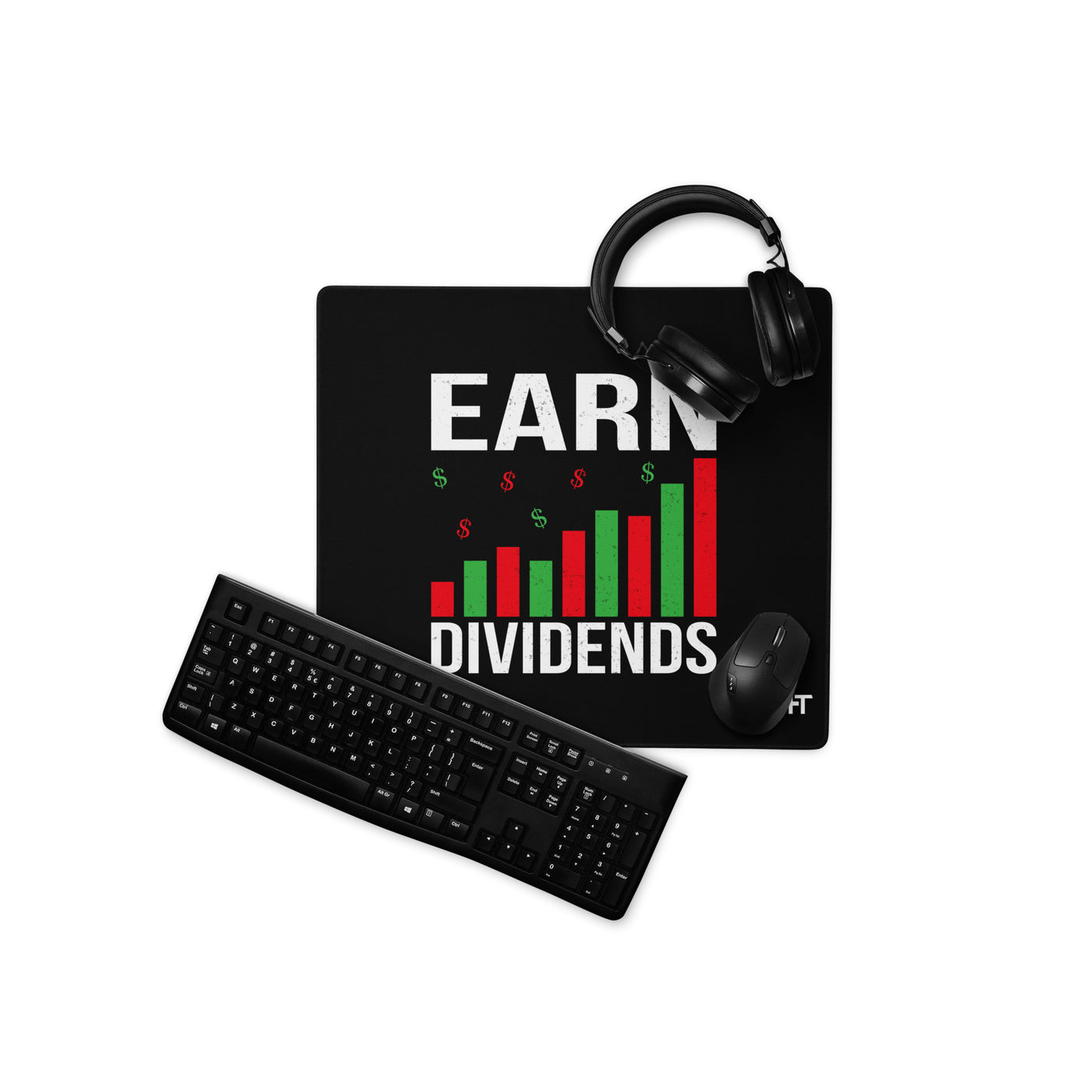 Earn Dividends - Desk Mat