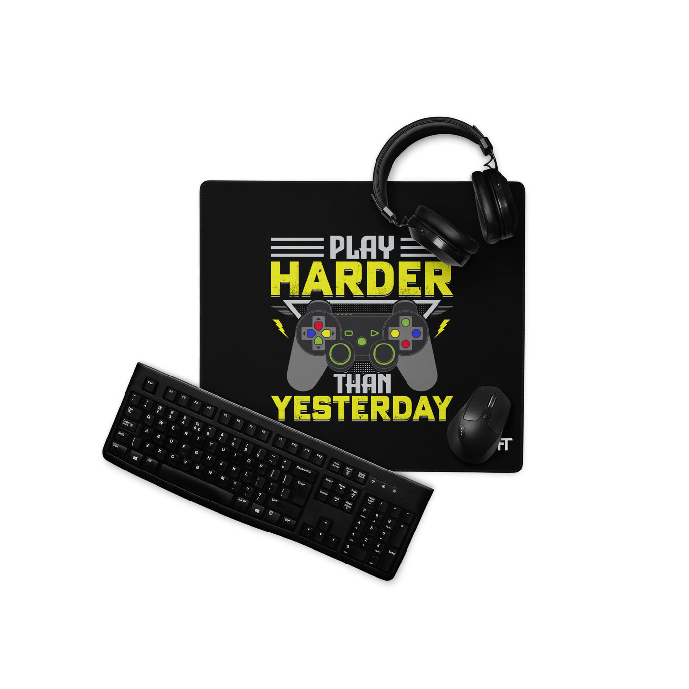 Play harder than Yesterday - Desk Mat