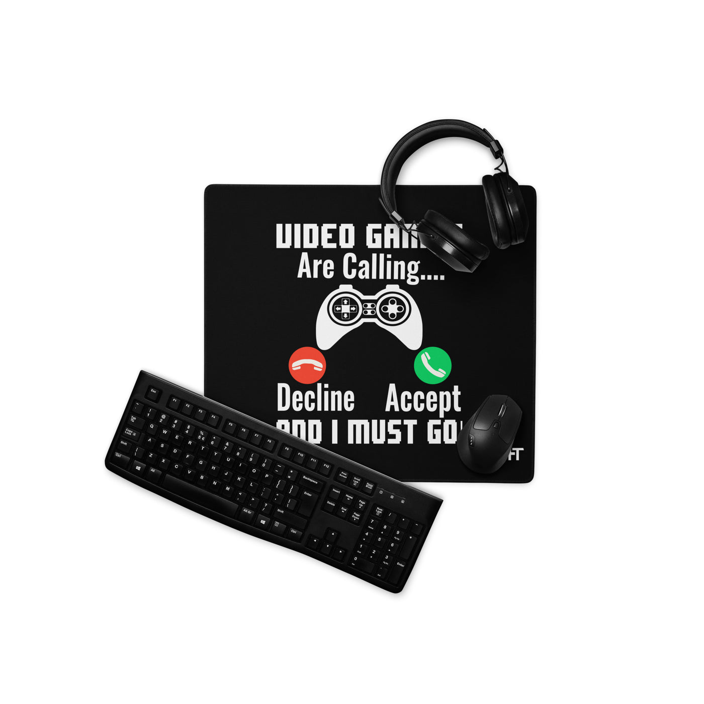 Video Games are Calling and I must Go Rima 18 - Desk Mat