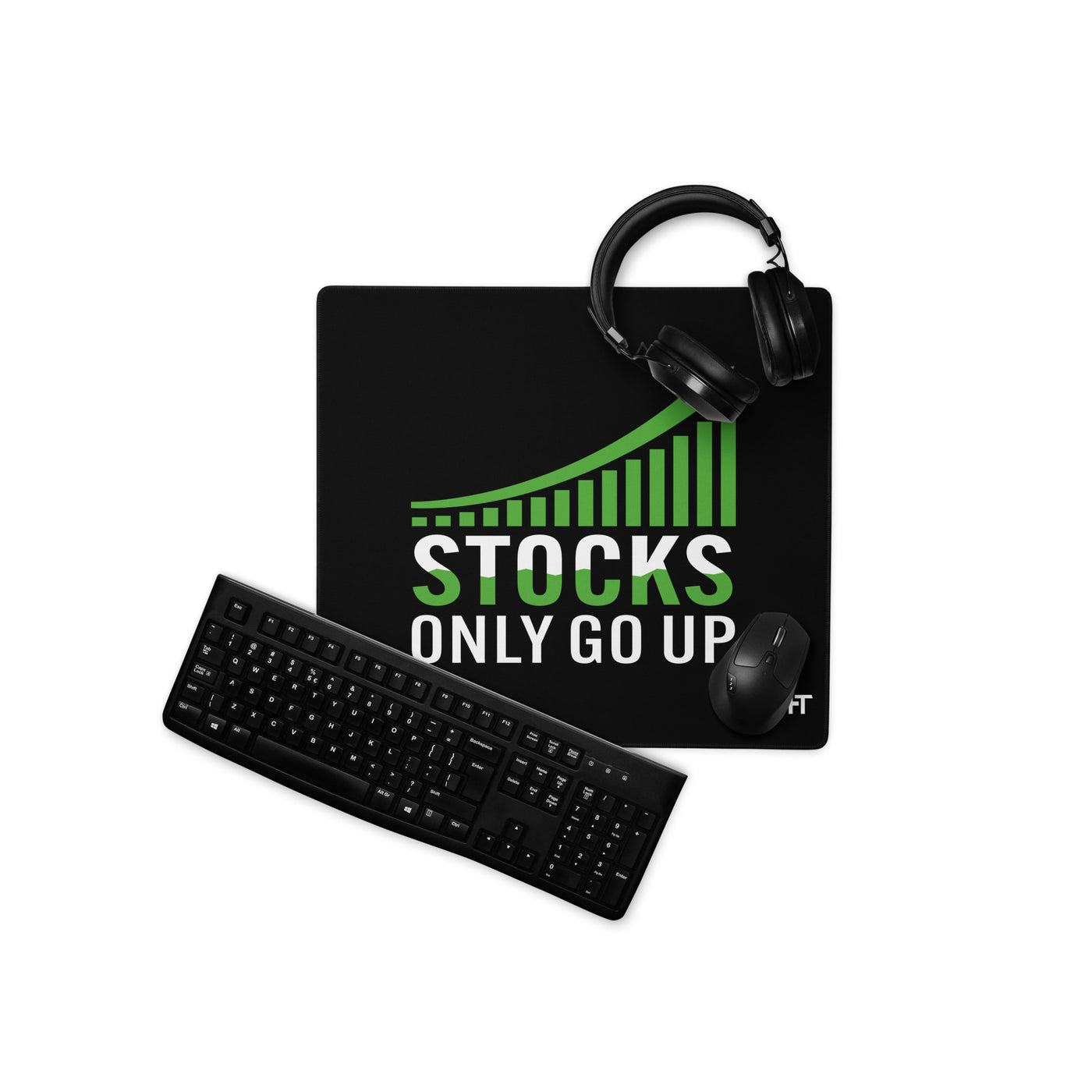 Stocks only Go up - Desk Mat