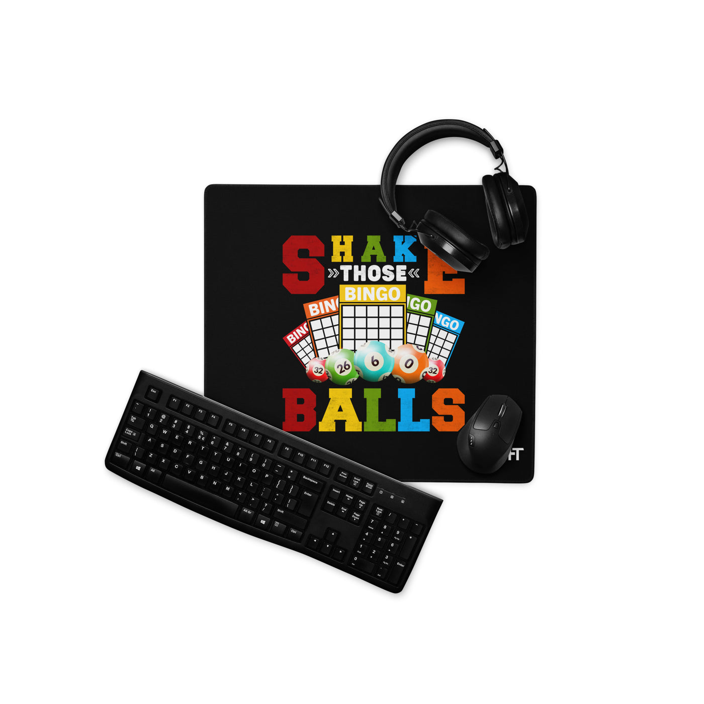 Shake those Bingo Balls - Desk Mat