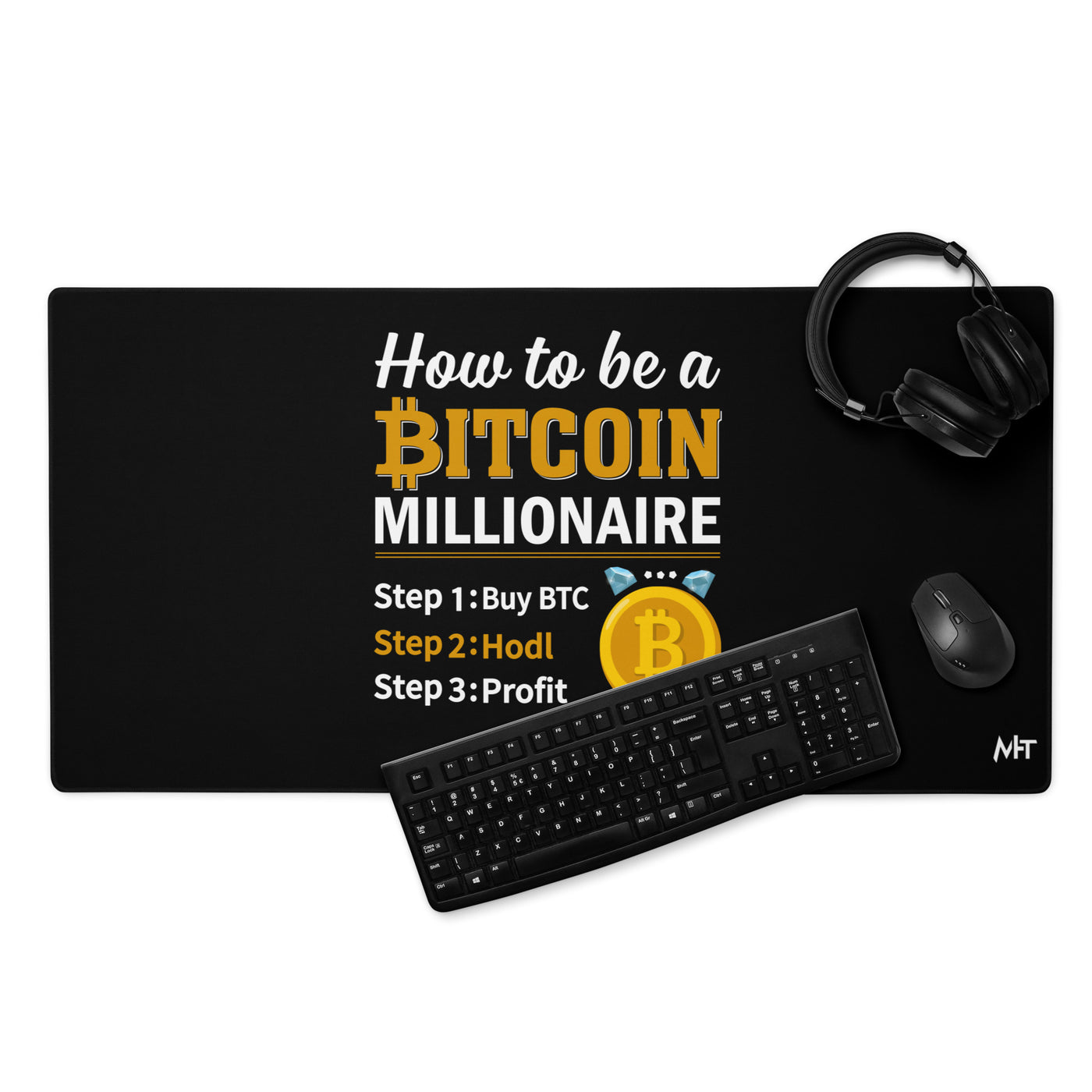 How to be a Bitcoin Millionaire Desk Mat