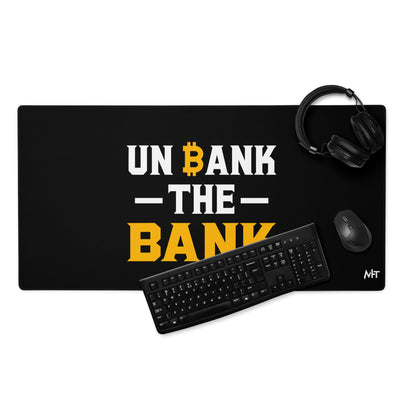 Unbank the Bank - Desk Mat