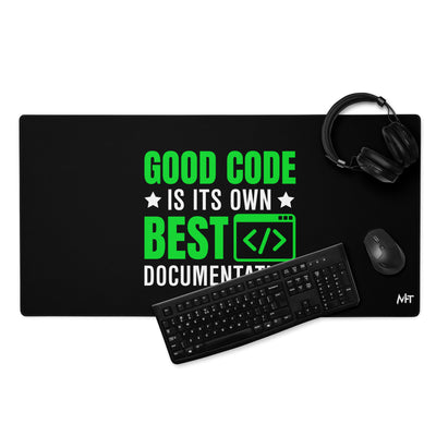 Good Code is in its own best documentation Desk Mat
